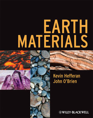 Earth Materials - Kevin Hefferan, John O'Brien