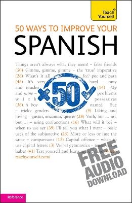 50 Ways to Improve your Spanish: Teach Yourself - Keith Chambers