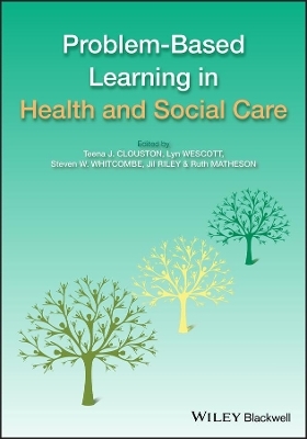 Problem Based Learning in Health and Social Care - 