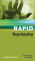Rapid Psychiatry - Clare Oakley, Amit Malik