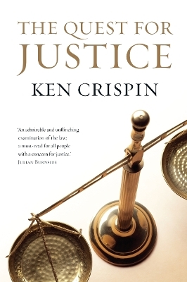 The Quest for Justice - Ken Crispin