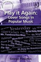 Play it Again: Cover Songs in Popular Music - 