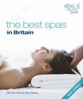 The Good Spa Guide - Anna McGrail