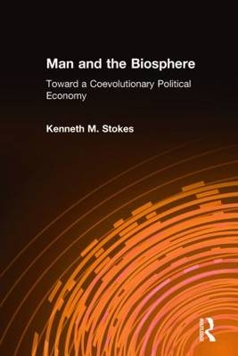 Man and the Biosphere: -  Kenneth M. Stokes