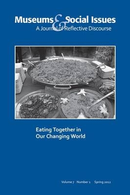 Eating Together in Our Changing World - 