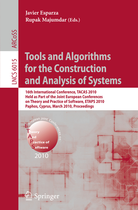 Tools and Algorithms for the Construction and Analysis of Systems - 