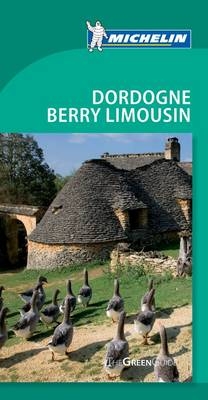 Tourist Guide Dordogne Berry Limousin - Jonathan P Gilbert