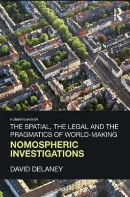 The Spatial, the Legal and the Pragmatics of World-Making