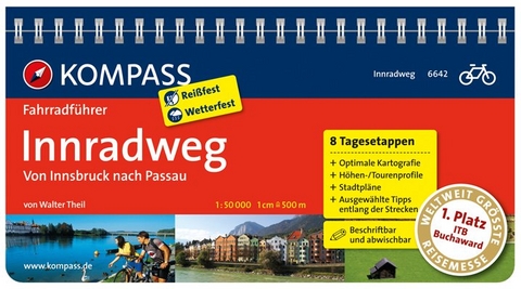 KOMPASS Fahrradf&uuml;hrer Innradweg, Von Innsbruck nach Passau - Walter Theil