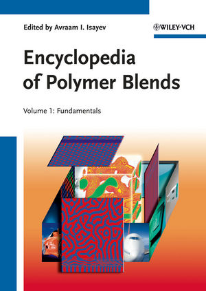 Encyclopedia of Polymer Blends - 
