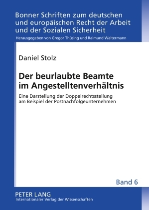 Der beurlaubte Beamte im Angestelltenverh&auml;ltnis - Daniel Stolz
