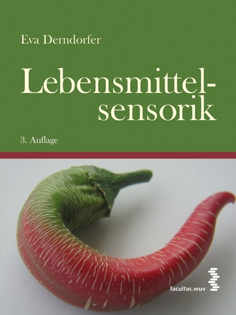 Lebensmittelsensorik - Eva Derndorfer