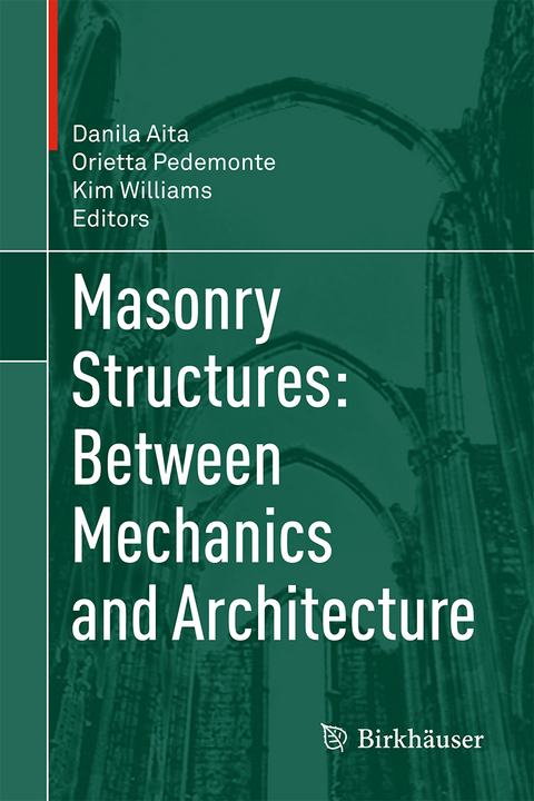 Masonry Structures: Between Mechanics and Architecture - 