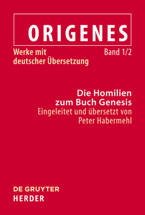 Die Homilien zum Buch Genesis - 