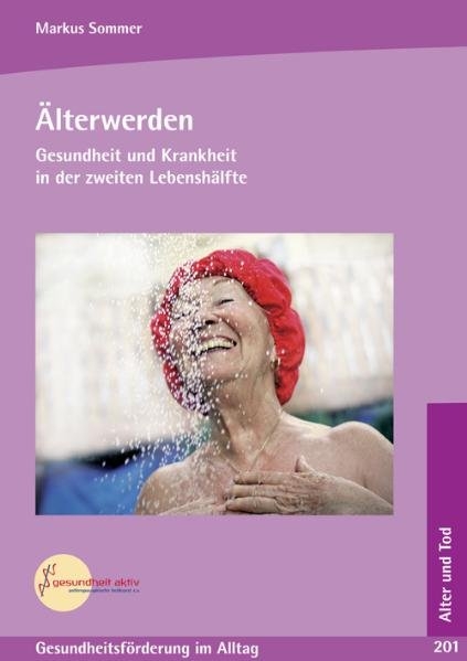 &Auml;lterwerden - Markus Sommer