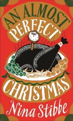 Almost Perfect Christmas -  Nina Stibbe