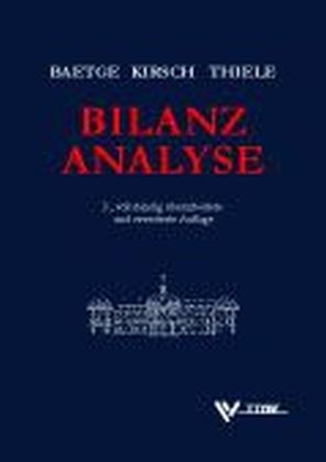 Bilanzanalyse - J&ouml;rg Baetge, Stefan Thiele, Hans-J&uuml;rgen Kirsch