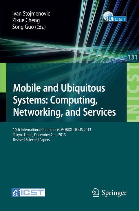 Mobile and Ubiquitous Systems: Computing, Networking, and Services - 