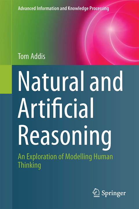 Natural and Artificial Reasoning - Tom Addis