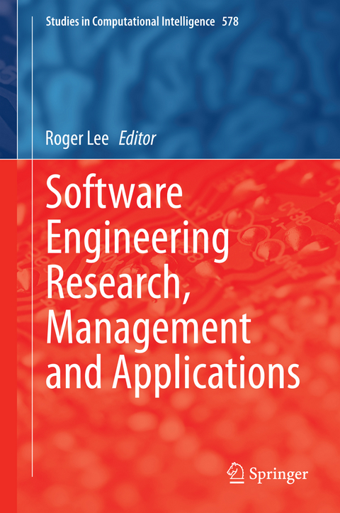 Software Engineering Research, Management and Applications - 