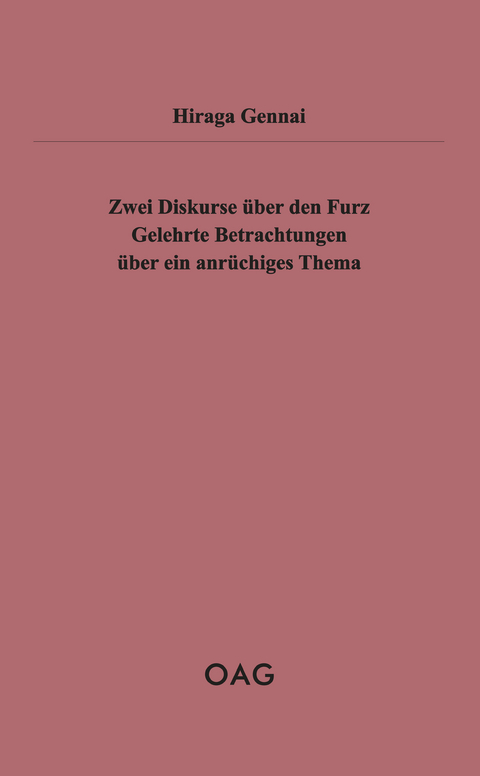Zwei Diskurse &uuml;ber den Furz - Gennai Hiraga