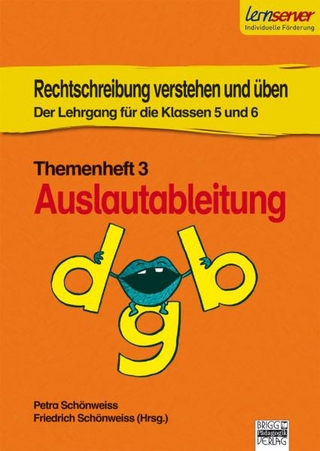 Rechtschreibung verstehen und üben - Themenheft 3