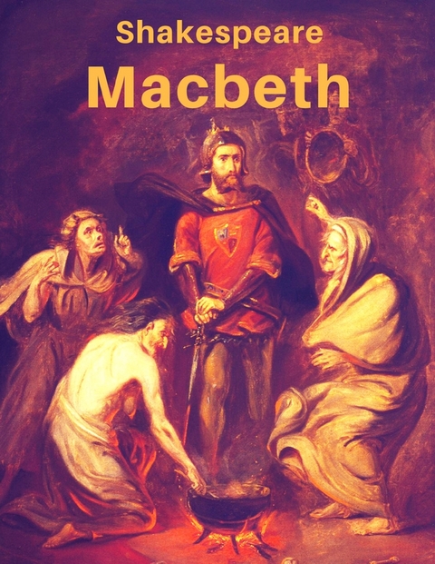 Macbeth - William Shakespeare