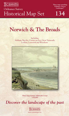 Norwich and The Broads (1837-1922)