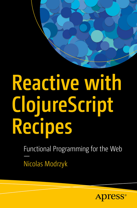 Reactive with ClojureScript Recipes -  Nicolas Modrzyk