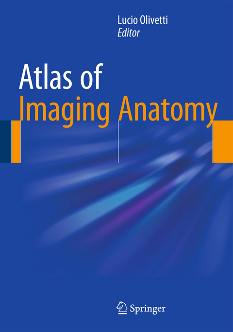 Atlas of Imaging Anatomy - 