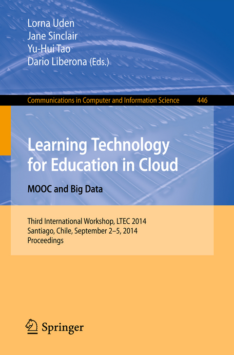 Learning Technology for Education in Cloud - MOOC and Big Data - 