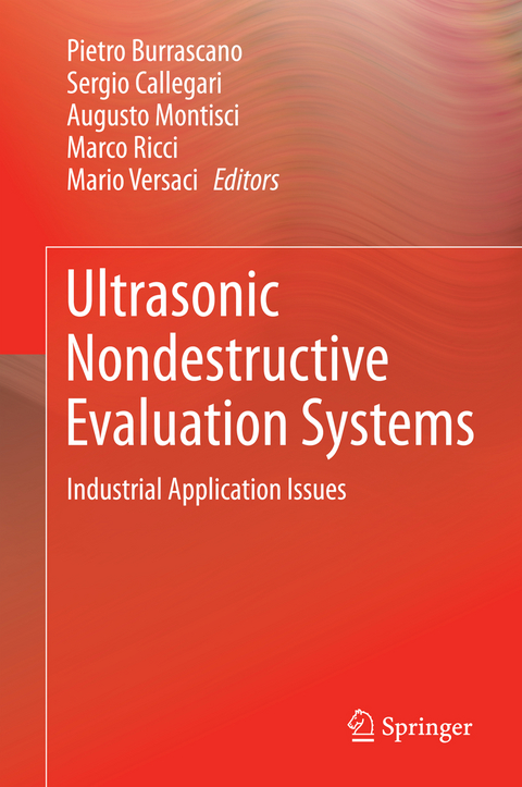 Ultrasonic Nondestructive Evaluation Systems - 
