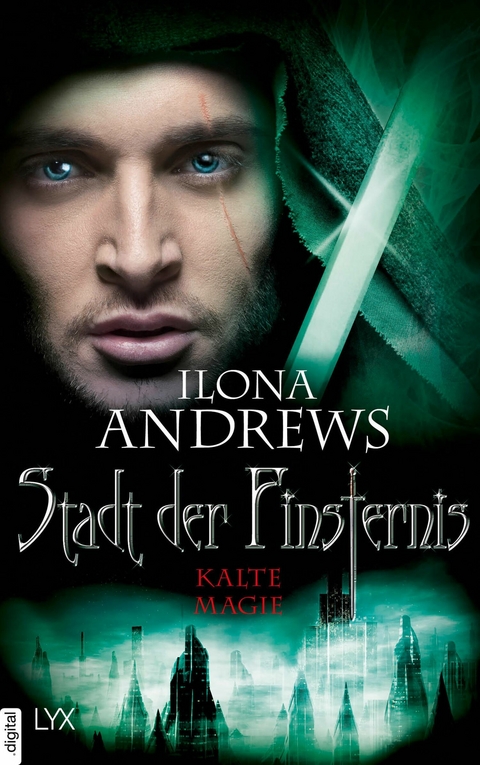 Stadt der Finsternis - Kalte Magie - Ilona Andrews