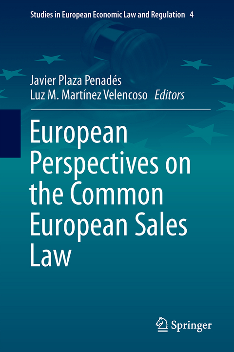European Perspectives on the Common European Sales Law - 