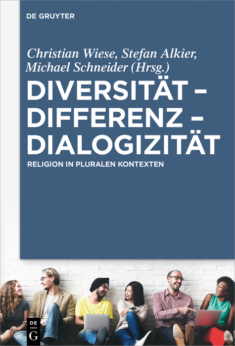 Diversit&auml;t &ndash; Differenz &ndash; Dialogizit&auml;t - 