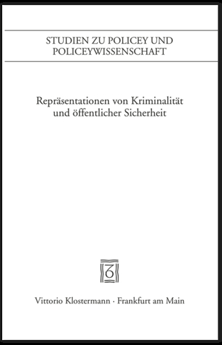 Repräsentation von Kriminalität und öffentlicher Sicherheit