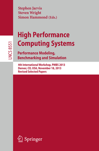 High Performance Computing Systems. Performance Modeling, Benchmarking and Simulation