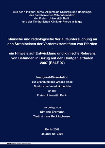 Klinische und radiologische Verlaufsuntersuchung an den Strahlbeinen der Vorderextremit&auml;ten von Pferden - Simone Erdmann