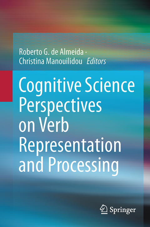 Cognitive Science Perspectives on Verb Representation and Processing - 