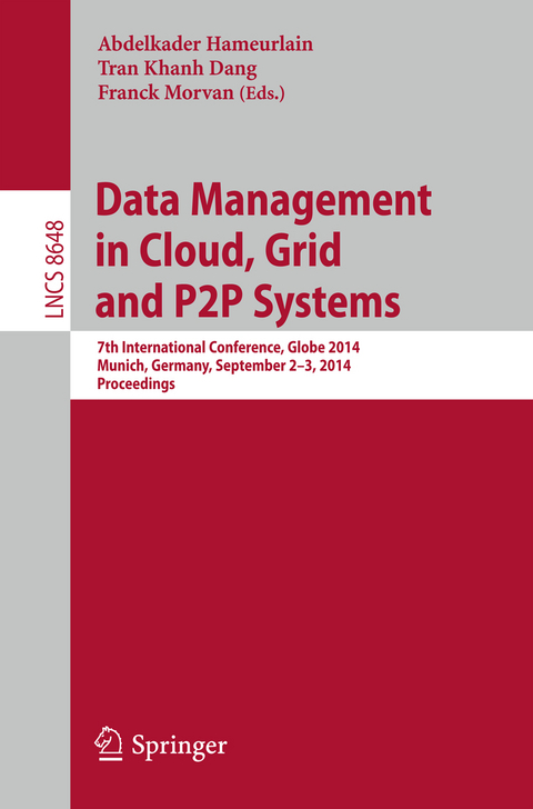 Data Management in Cloud, Grid and P2P Systems - 