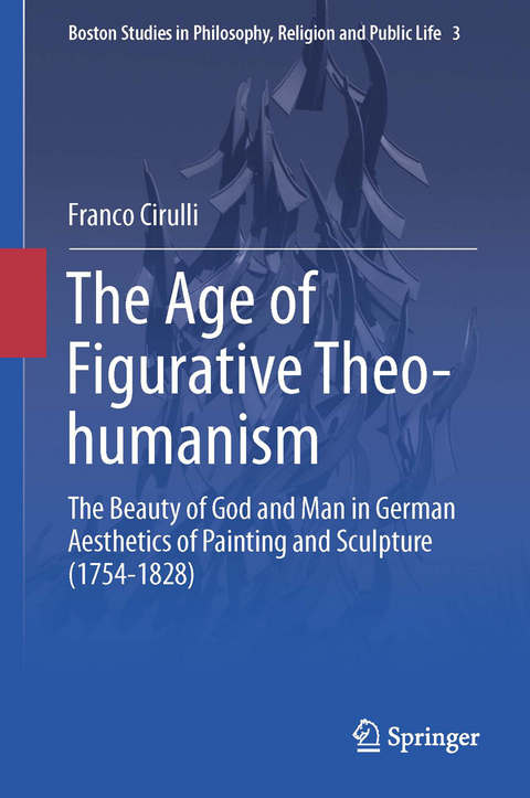The Age of Figurative Theo-humanism - Franco Cirulli