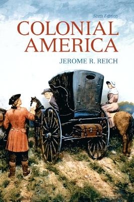 Colonial America - Jerome Reich