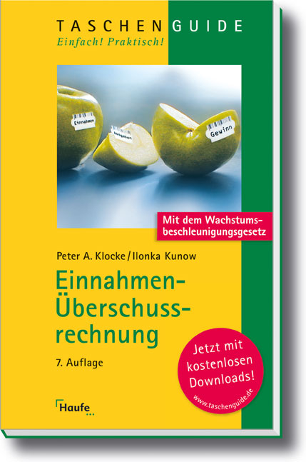 Einnahmen-&Uuml;berschussrechnung - Peter A. Klocke, Ilonka Kunow