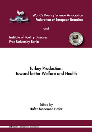 Turkey Production: Toward better Welfare and Health