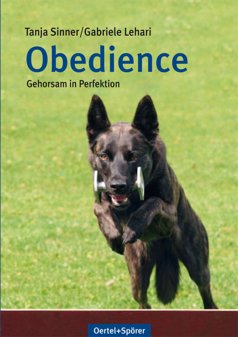 Obedience - Tanja Sinner, Gabriele Lehari