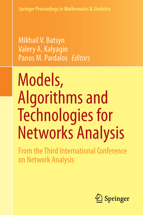 Models, Algorithms and Technologies for Network Analysis - 