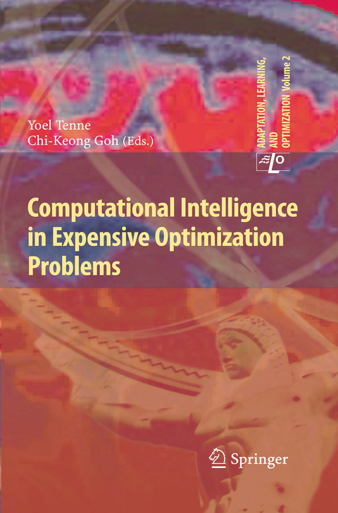 Computational Intelligence in Expensive Optimization Problems - 