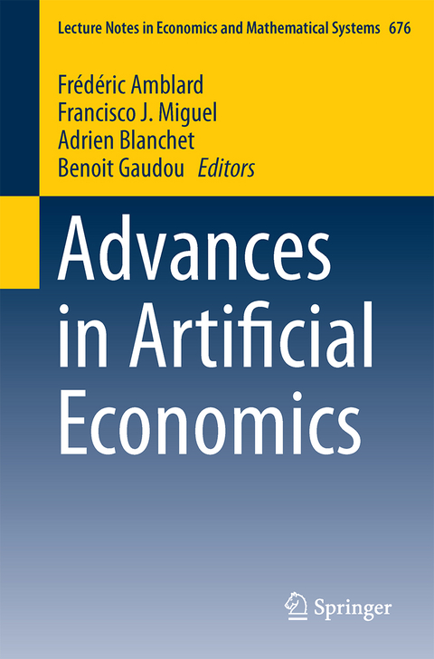 Advances in Artificial Economics - 
