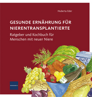 Gesunde Ernährung für Nierentransplantierte