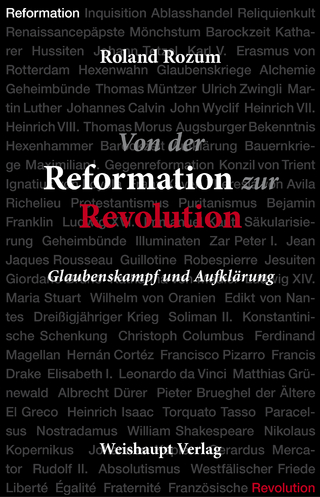 Von der Reformation zur Revolution